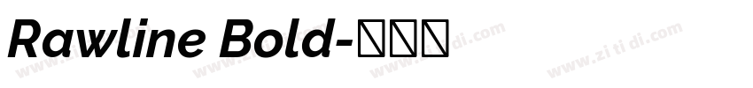 Rawline Bold字体转换 Rawline Bold字体转换